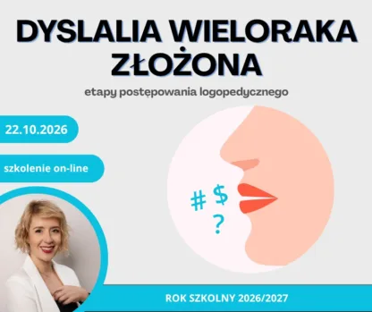 Dyslalia Wieloraka Złożona